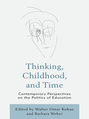 cover image of Thinking, Childhood, and Time